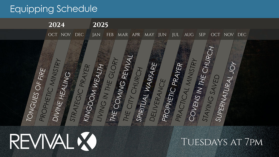 Revival X Equipping Schedule
