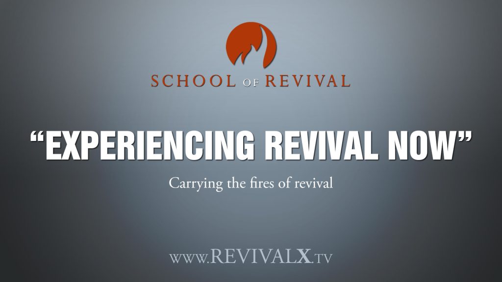 Experiencing Revival Now